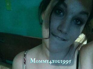 Mommy4you1995