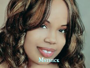 Msthick