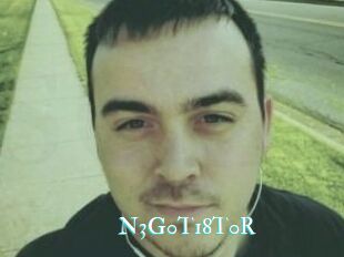 N3G0T18T0R