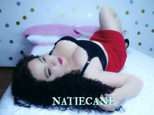 NATIECANE