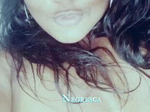 Negresca