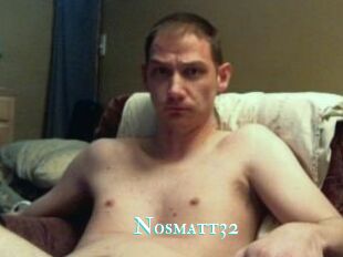 Nosmatt32