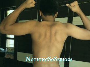 NothingSoSerious