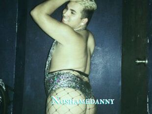 Noshamedanny