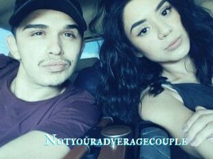 Notyouradveragecouple