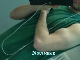Nousmeme