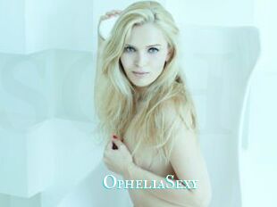 OpheliaSexy