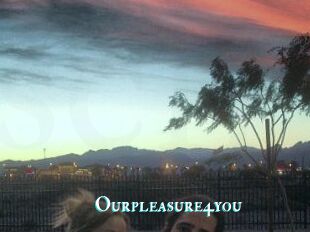 Ourpleasure4you