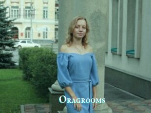 Oragrooms