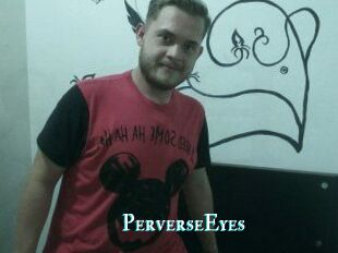 PerverseEyes
