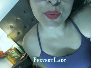 PervertLady