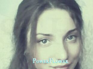 PowerFlower