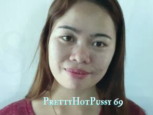 PrettyHotPussy_69