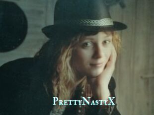 PrettyNastyX
