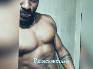 Princesexyass