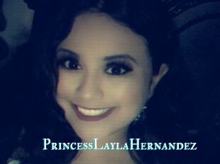 PrincessLaylaHernandez