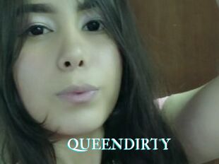 QUEENDIRTY