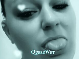 QueenWet