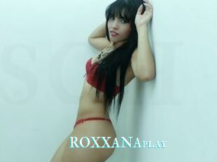ROXXANAplay