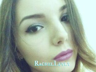RachelLuvly