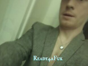 Ready4aFuk