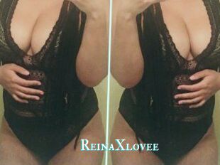 ReinaXlovee