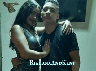 RiahanaAndKeny