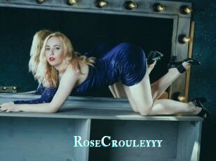 RoseCrouleyyy