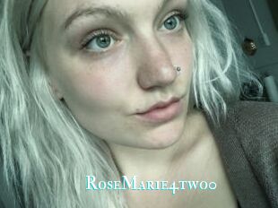 RoseMarie4two0
