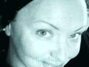 RoseSilky