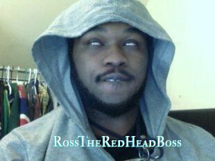 RossTheRedHeadBoss