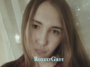 RoxxxyGrey