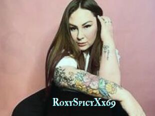 RoxySpicyXx69