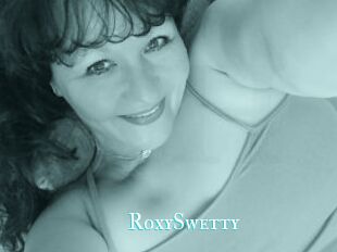 RoxySwetty
