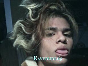 Ravedude69