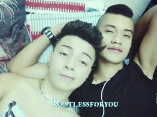 Restlessforyou