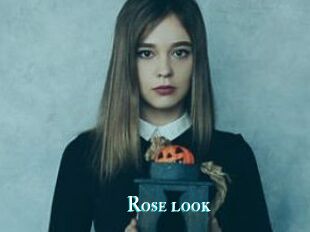 Rose_look