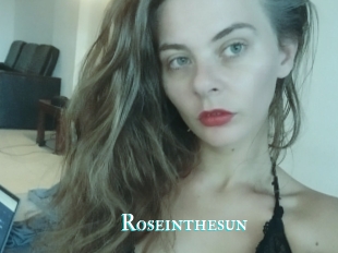 Roseinthesun