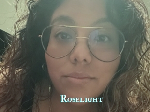 Roselight