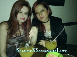 SalomeXSamanthaLove