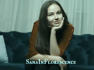SanaInFlorescence