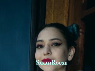 SarahRouxe