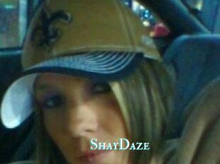 ShayDaze