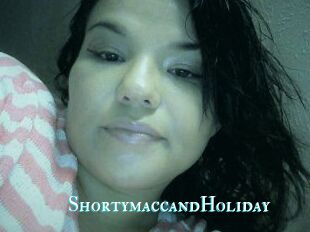 Shortymacc_and_Holiday