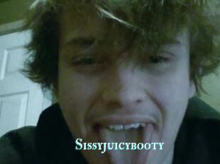 Sissyjuicybooty