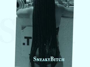 SneakyBitch