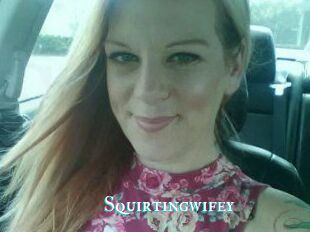 Squirtingwifey