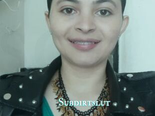 Subdirtslut