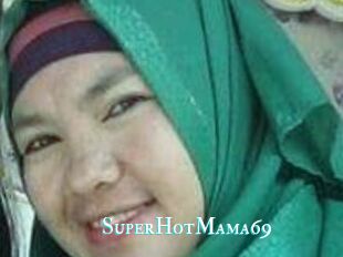 SuperHotMama69