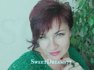 SweetDreams77